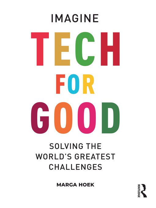 Title details for Tech For Good by Marga Hoek - Available